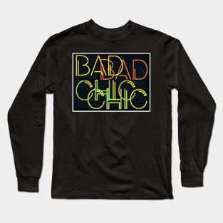 Neon Bad Chic Long Sleeve T-Shirt